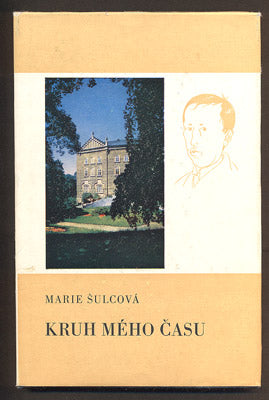 ŠULCOVÁ; MARIE: KRUH MÉHO ČASU. - 1975.