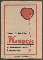 STÝBLO, MAX B.: KRŮPĚJE. Vlastenecké verše k recitacím. - 1927.