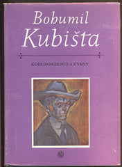 KUBIŠTA, BOHUMIL: KORESPONDENCE A ÚVAHY. - 1960.