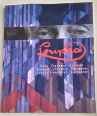 FRANTIŠEK KUPKA - ČECH - FRANCOUZ - EVROPAN. - 2009.