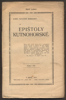 HAVLÍČEK BOROVSKÝ, KAREL: EPIŠTOLY KUTNOHORSKÉ. - 1921.