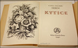 Procházka - ERBEN, K. J.: KYTICE. Edice Atlantis sv. 50 - 1940.