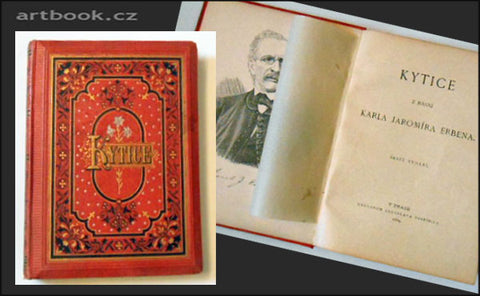 ERBEN, KAREL JAROMÍR: KYTICE z básní Karla Jaromíra Erbena. - 1884.