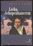 YALOM, IRVIN D.: LÉČBA SCHOPENHAUEREM. - 2010.