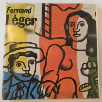 Léger - MRÁZ; BOHUMIL: FERNAND; LÉGER. - 1979. 45 barevných reprodukcí.
