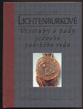 URBAN, JAN: LICHTENBURKOVÉ. - 2003.