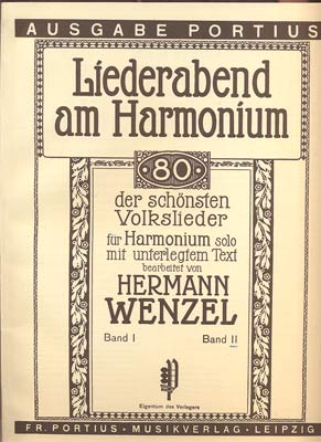 WENZEL, HERMANN: LIEDERABEND AM HARMONIUM. II.