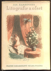 RAMBOUSEK, JAN: LITOGRAFIE A OFSET. - 1948.
