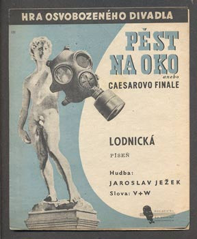 Ježek - PĚST NA OKO ANEBO CEASEROVO FINALE. - 1938. Osvobozené divadlo.