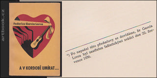 GARCÍA LORCA; FEDERICO: A V KORDOBĚ UMÍRAT ...  - 1937.