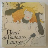 Toulouse-Lautrec - SEDLÁK, JAN: HENRI DE TOULOUSE-LAUTREC.- 1985.
