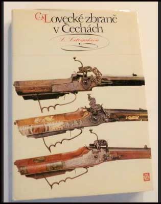 LETOŠNÍKOVÁ, LUDIŠE: LOVECKÉ ZBRANĚ V ČECHÁCH. - 1980.