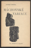 HORA, JOSEF: MÁCHOVSKÉ VARIACE.