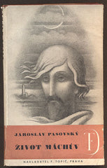 PASOVSKÝ, JAROSLAV: ŽIVOT MÁCHŮV. - 1935. Podpis autora.