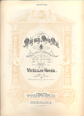 NOVÁK, VÍTĚZSLAV: MŮJ MÁJ op. 20. - kol. 1900