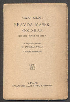 WILDE, OSCAR: PRAVDA MASEK.
