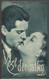 MEZI DĚVČÁTKY. - Filmový program 1940.