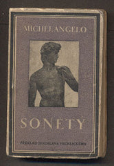 MICHELANGELO BUONARROTI: SONETY. - 1929.