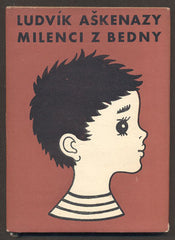 AŠKENAZY, LUDVÍK: MILENCI Z BEDNY. - 1959.