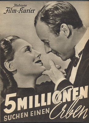 FÜNF MILLIONEN SUCHEN EINEN ERBEN / PĚT MILIONŮ HLEDÁ DĚDICE. - 1938. Illustrierter Film-Kurier.