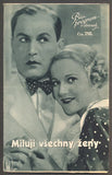 MILUJI VŠECHNY ŽENY. - Bio-program v obrazech 1935.