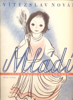 NOVÁK, VÍTĚZSLAV: MLÁDÍ. - 1943.