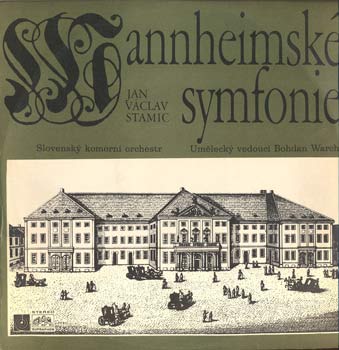Jan Václav Stamic - Mannheimské symfonie; Orchestrální trio c moll, op. 4 č. 3 - Slovenský komorní orchestr