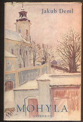 DEML, JAKUB: MOHYLA. - 1941.