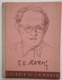 Mokrý - MAREK, JOSEF R.: F. V. MOKRÝ. - 1940.