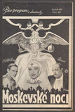 MOSKEVSKÉ NOCI. - Bio-program v obrazech 1934.