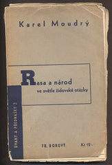 Moudrý, Karel: Rasa a národ ve světle židovské otázky.