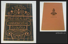 Muzika - NEŠEDA, K.: IDEÁL HARMONICKÉHO ČLOVĚKA. / 1923.