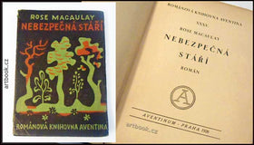 Čapek - MACAULAY; ROSE: NEBEZPEČNÁ STÁŘÍ. - 1926. Obálka (lino) JOSEF ČAPEK.