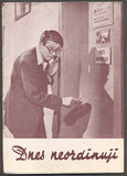 DNES NEORDINUJI. - 1948.