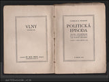 NEUMANN, S. K.: POLITICKÁ EPISODA. - 1911.