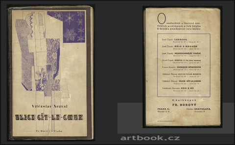 Štyrský - NEZVAL; VÍTĚZSLAV: ULICE GIT - LE - COEUR. - 1936.