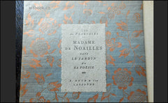 Pourtalès, Guy de: Madame de Noailles dans le jardin de sa poésie. - 1937.