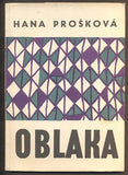 PROŠKOVÁ, HANA: OBLAKA. - 1962. Edice Mladé cesty sv. 9