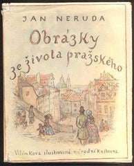 NERUDA, JAN: OBRÁZKY ZE ŽIVOTA PRAŽSKÉHO. - 1942.