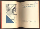 NEZVAL, VÍTĚZSLAV: AKROBAT. - 1927.