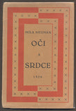 NEUMAN; MÍLA: OČI A SRDCE. - 1926.