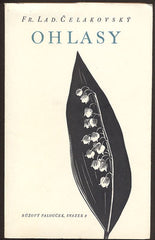 ČELAKOVSKÝ; FRANTIŠEK L.: OHLASY PÍSNÍ RUSKÝCH A ČESKÝCH. - 1940.