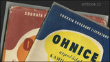 OHNICE. Sborník současné literatury. - 1947. I. a II.  Vše co vyšlo.