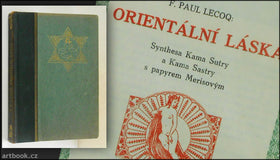 Erotika - LECOQ; F. PAUL: ORIENTÁLNÍ LÁSKA. - 1929.