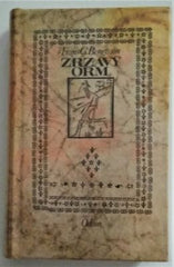 BENGTSSON, FRANS: ZRZAVÝ ORM - PLAVCI NA ZÁPAD. - 1973.