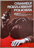 OSAMĚLÝ ROZZLOBENÝ POLICISTA. - 1987.
