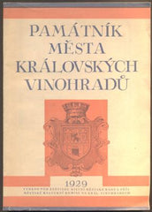 PAMÁTNÍK MĚSTA KRÁLOVSKÝCH VINOHRADŮ. - 1929. F. PAVLÍK. /pragensie/