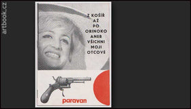 Paravan - Z KOŠÍŘ AŽ PO ORINOKO ANEB VŠICHNI MOJI OTCOVÉ. 1964.