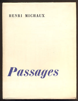 MICHAUX, HENRI - PASSAGES (1937-1963).