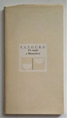 PATOČKA; JAN: TŘI STUDIE O MASARYKOVI. - 1991.